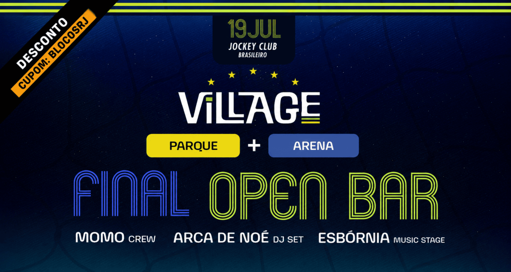 Final da copa - Opem Bar - Village Rio,