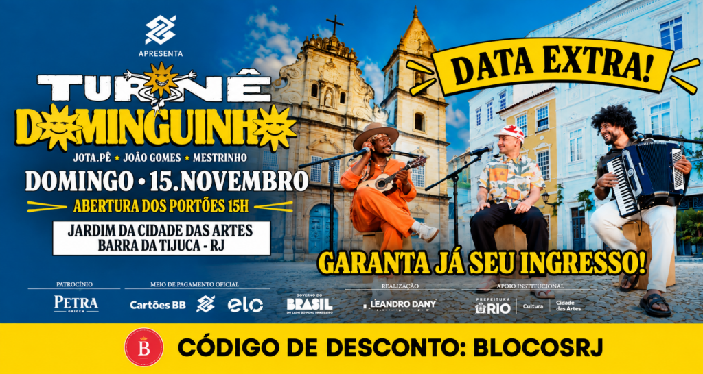 Turnê Dominguinho com João Gomes, Jota.Pê e Mestrinho ganha data extra no Rio, dia 15 de novembro. Garanta seu ingresso com 10% de desconto usando o cupom BLOCOSRJ.