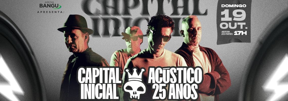 Capital Inicial - 19 de Outubro - Arena Bangu