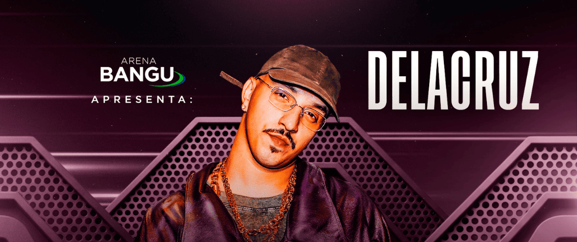 Show de Delacruz no Bangu Shopping dia 16/08. Use o cupom BLOCOSRJ e garanta desconto na compra do seu ingresso.