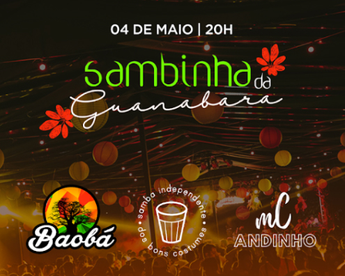 04.05 Sambinha da Guanabara - SIBC, Baobá do Samba, Mc Andinho -Terrase Rio