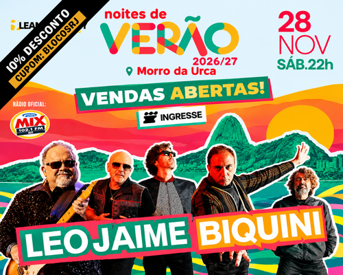 28.11 Noites de Verão com Léo Jaime e Biquini no Morro da Urca