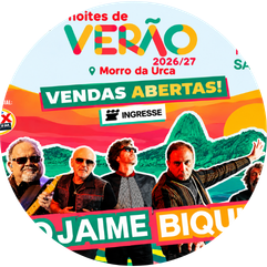 Noites de Verão 2026/27 no Morro da Urca reúne Léo Jaime e Biquini no dia 28 de novembro, a partir das 22h. Garanta seu ingresso para o evento no Rio de Janeiro e aproveite o cupom de desconto BLOCOSRJ na compra.