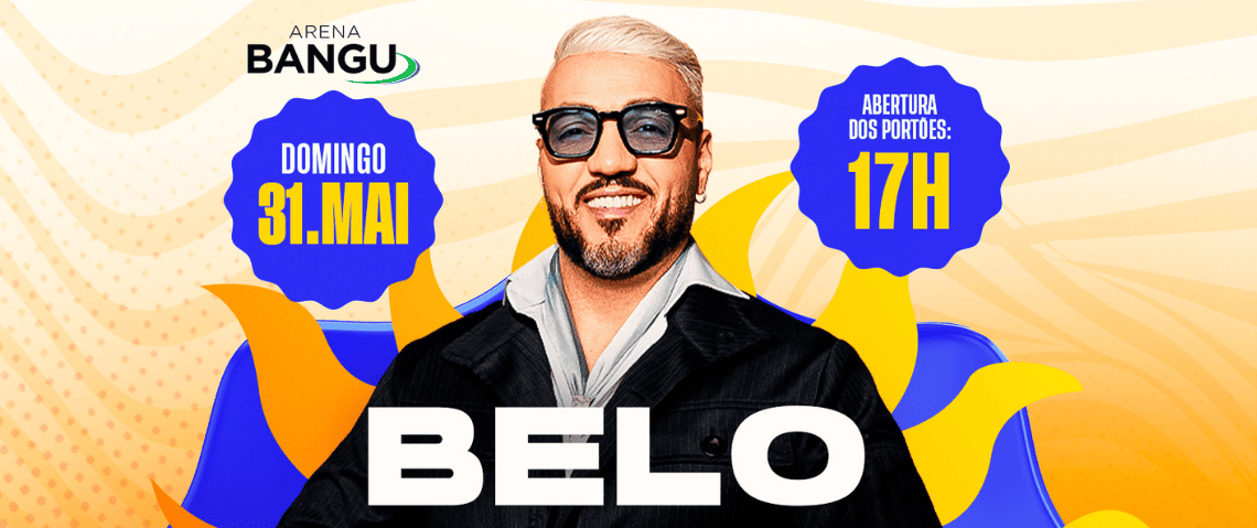 31.05 Belo - Bangu Shopping - CÓDIGO DE DESCONTO: BLOCOSRJ - CUPOM