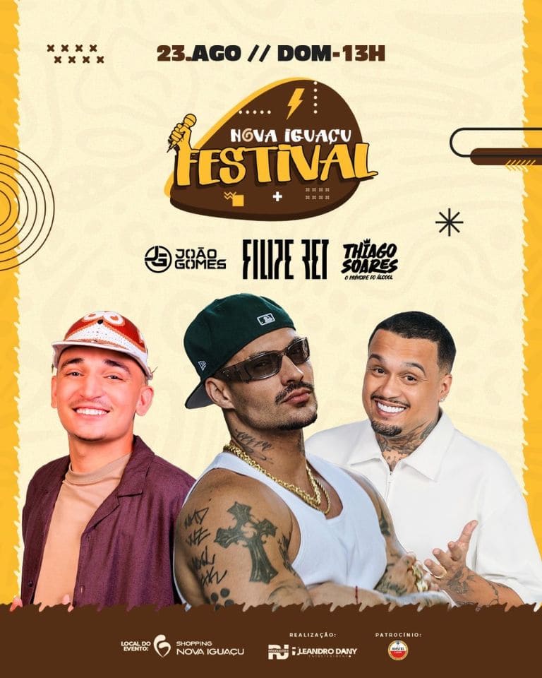 Festival Nova Iguaçu acontece dia 23/08 no Shopping Nova Iguaçu com João Gomes, Filipe Ret e Thiago Soares. Use o cupom BLOCOSRJ e garanta desconto no ingresso. Meia-entrada solidária com 1kg de alimento.