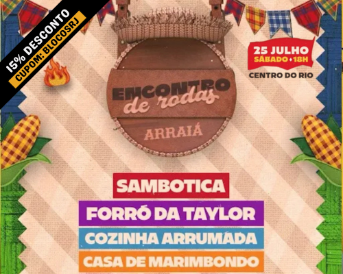 25/07 Arraiá Encontro de Rodas - Centro