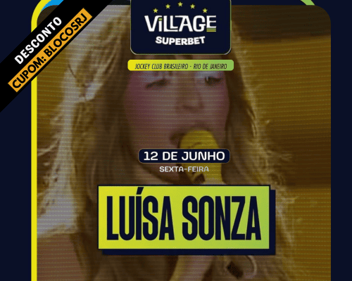 12.06 Luísa Sonza | Village 2026 - Jokey Club