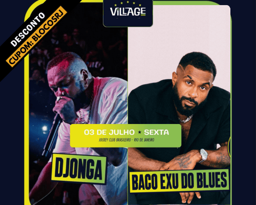 03.07 DJonga e Baco Exu do Blues  | Village 2026 - Jockey Club
